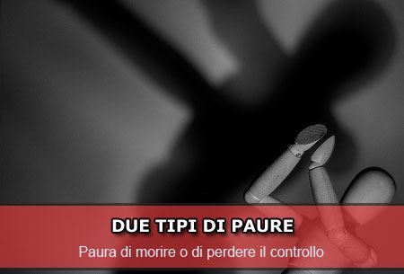 Paura di morire o di perdere il controllo?