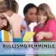 bullismo femminile