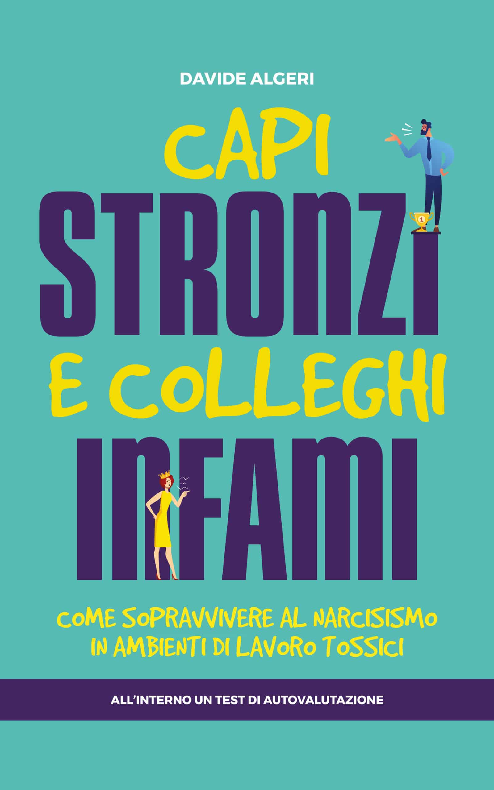 capi stronzi e colleghi infami copertina